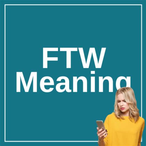 define ftw slang|FTW Definition & Meaning .